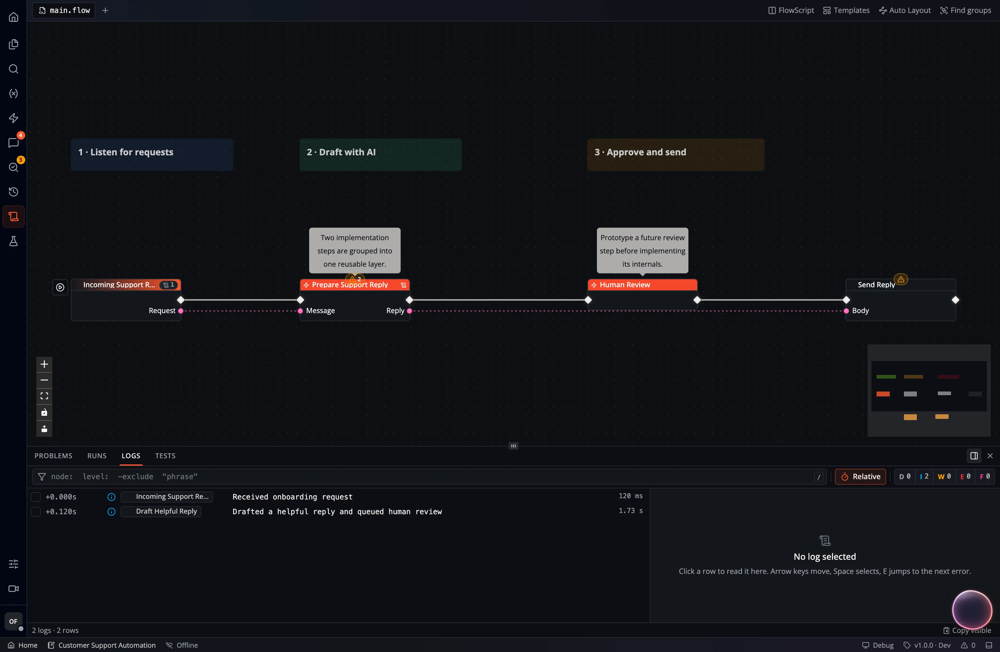 Studio's Logs panel showing two Info messages in a sample support workflow